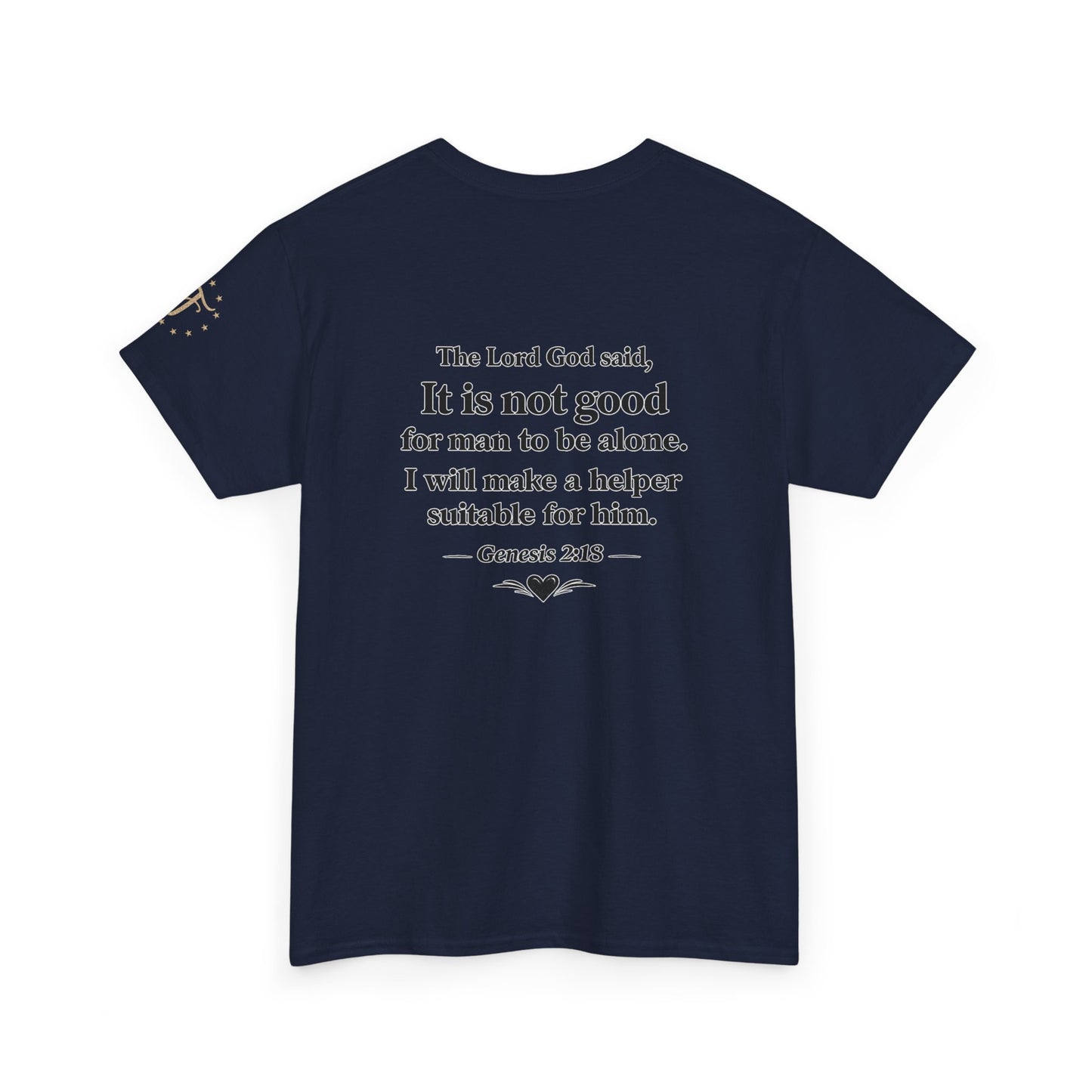She's My Soulmate T-Shirt — 'It Is Not Good for Man to Be Alone' Genesis 2:18 Christian Tee