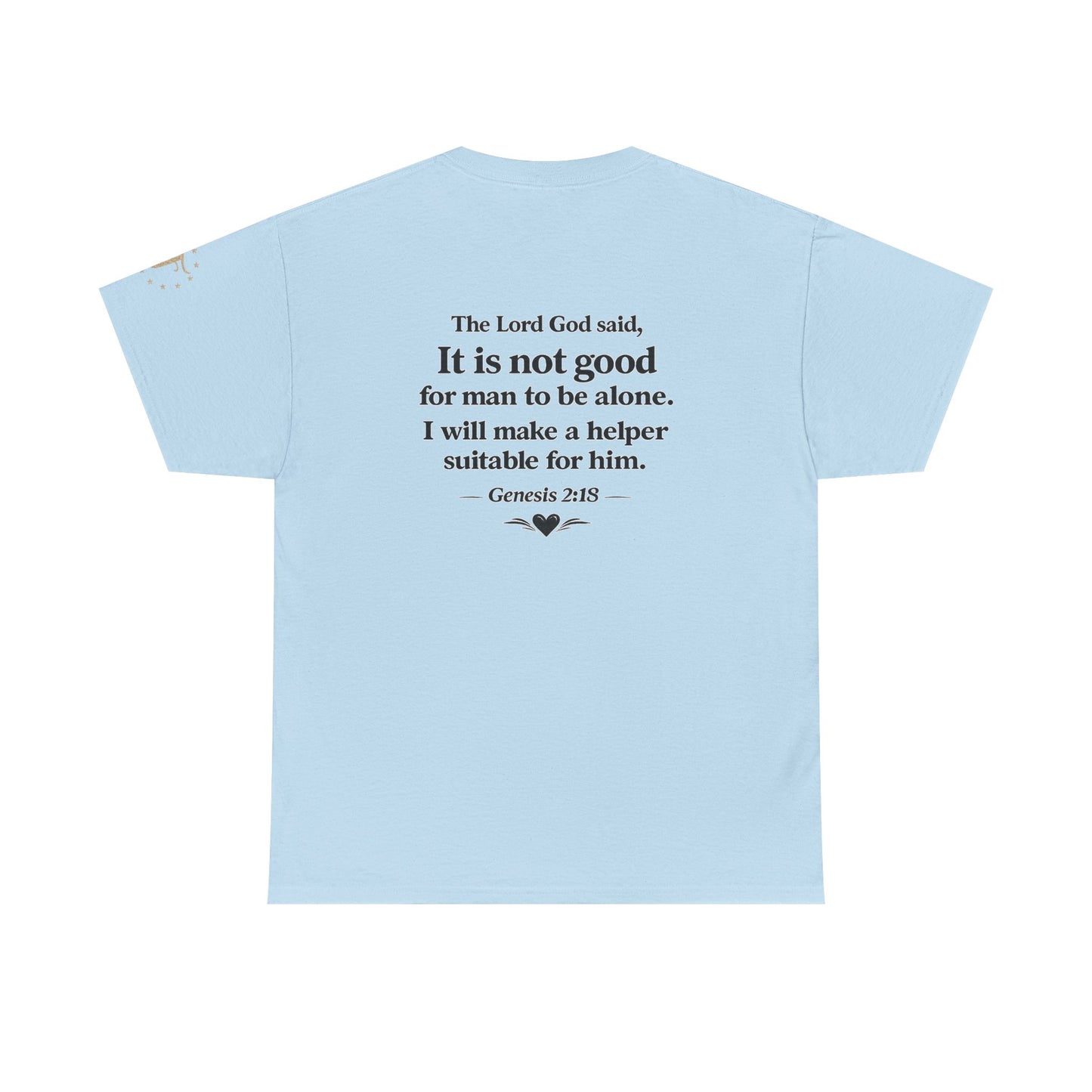 She's My Soulmate T-Shirt — 'It Is Not Good for Man to Be Alone' Genesis 2:18 Christian Tee