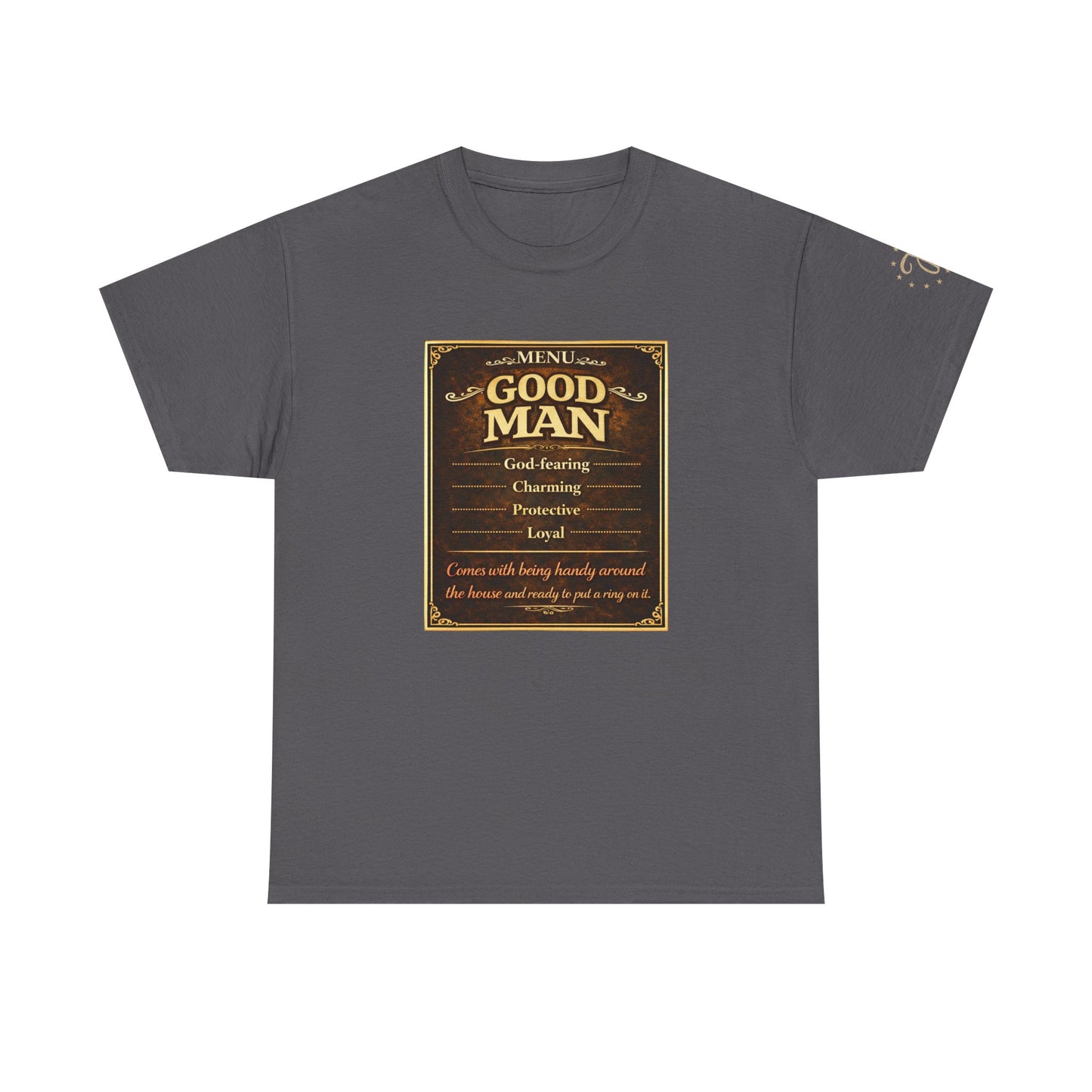 T‑Shirt — “Good Man” Vintage Plaque Design | Father’s Day, Dad Gift