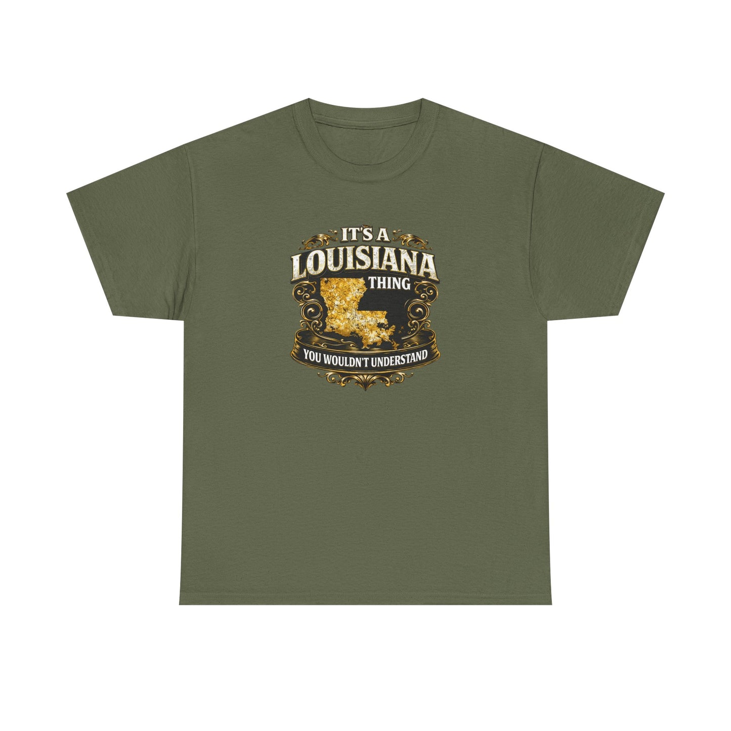 Louisiana Thing T-Shirt — 'It's a Louisiana Thing, You Wouldn't Understand' Vintage State Tee