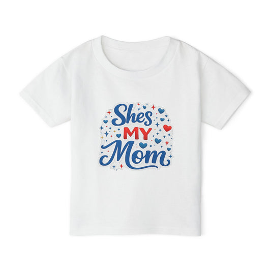 She's My Mom Toddler T-Shirt — Cute Mother's Day Kids Tee