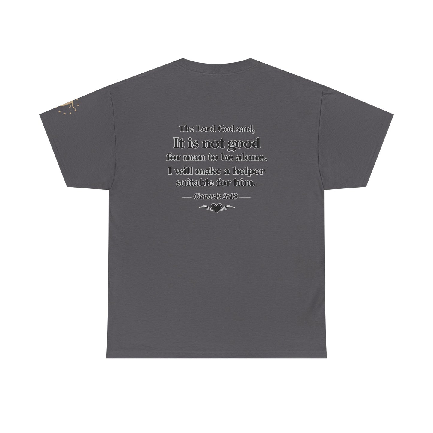 She's My Soulmate T-Shirt — 'It Is Not Good for Man to Be Alone' Genesis 2:18 Christian Tee