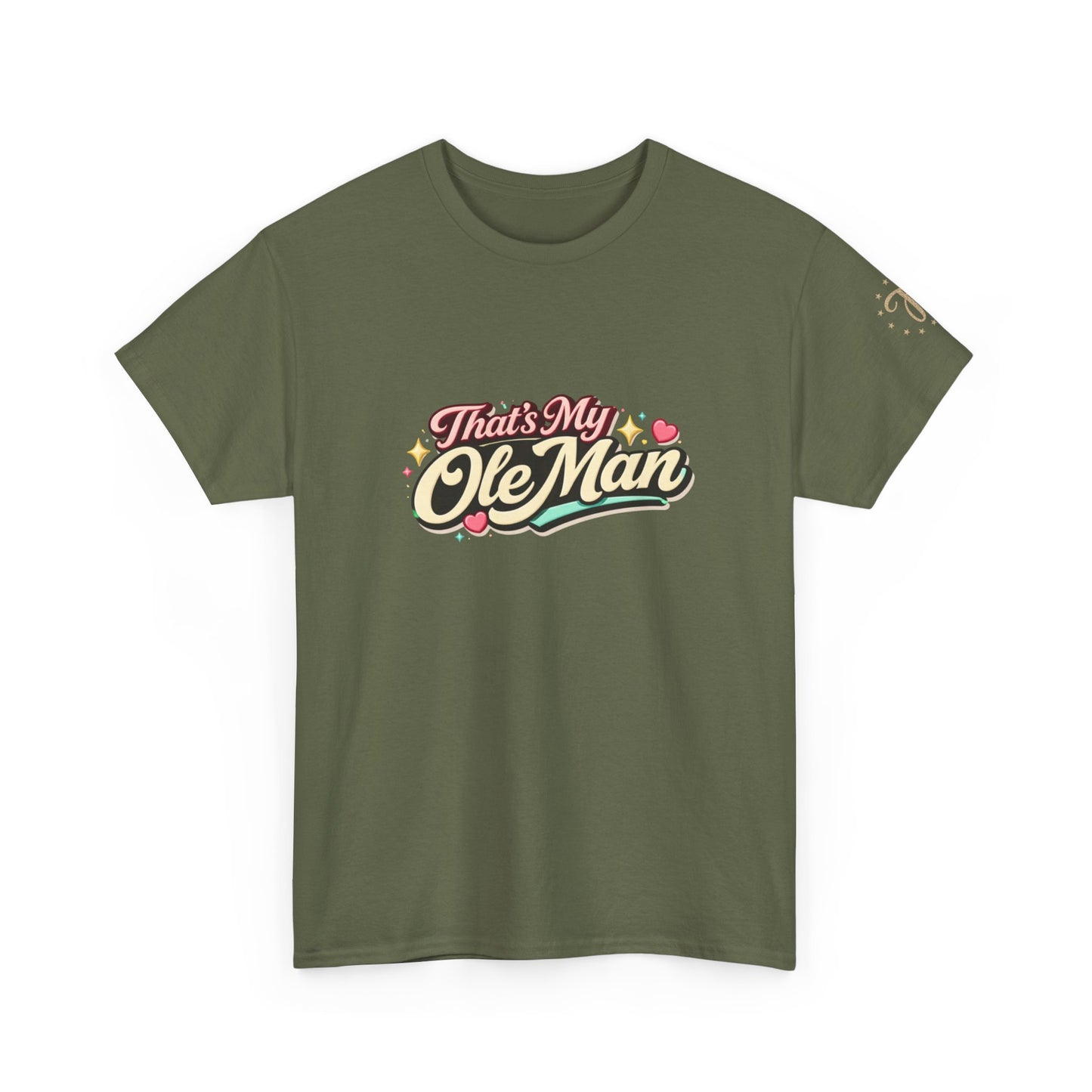 That's My Ole Man T-Shirt — Retro Love Graphic Tee