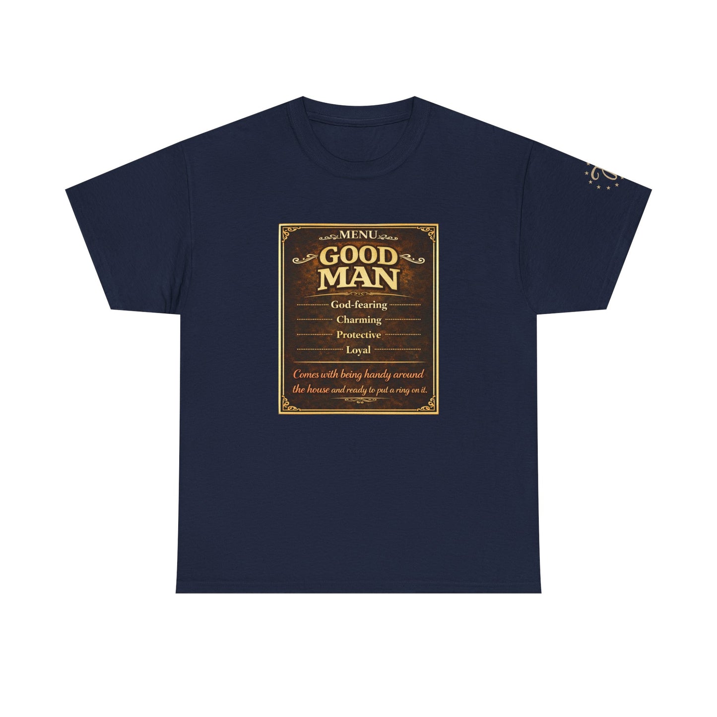 T‑Shirt — “Good Man” Vintage Plaque Design | Father’s Day, Dad Gift