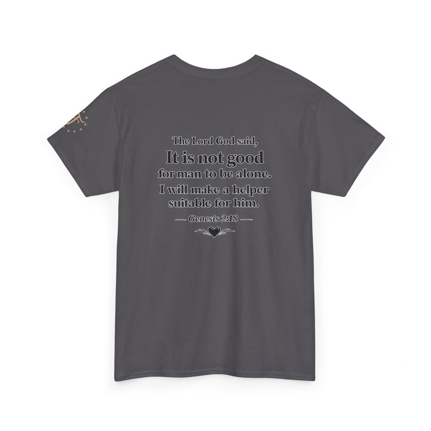 She's My Soulmate T-Shirt — 'It Is Not Good for Man to Be Alone' Genesis 2:18 Christian Tee