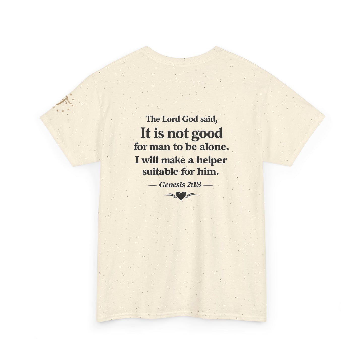 She's My Soulmate T-Shirt — 'It Is Not Good for Man to Be Alone' Genesis 2:18 Christian Tee