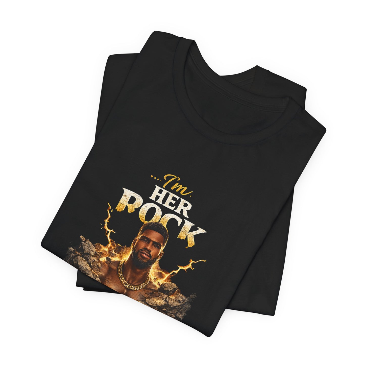 T-Shirt — "I'm Her Rock" Graphic Tee (Father’s Day, Romantic Gift)