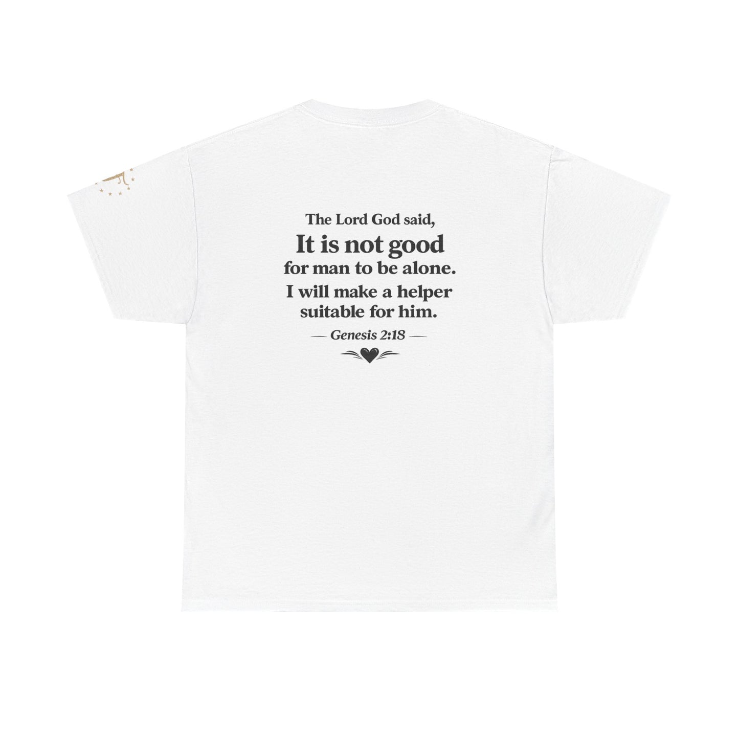 She's My Soulmate T-Shirt — 'It Is Not Good for Man to Be Alone' Genesis 2:18 Christian Tee