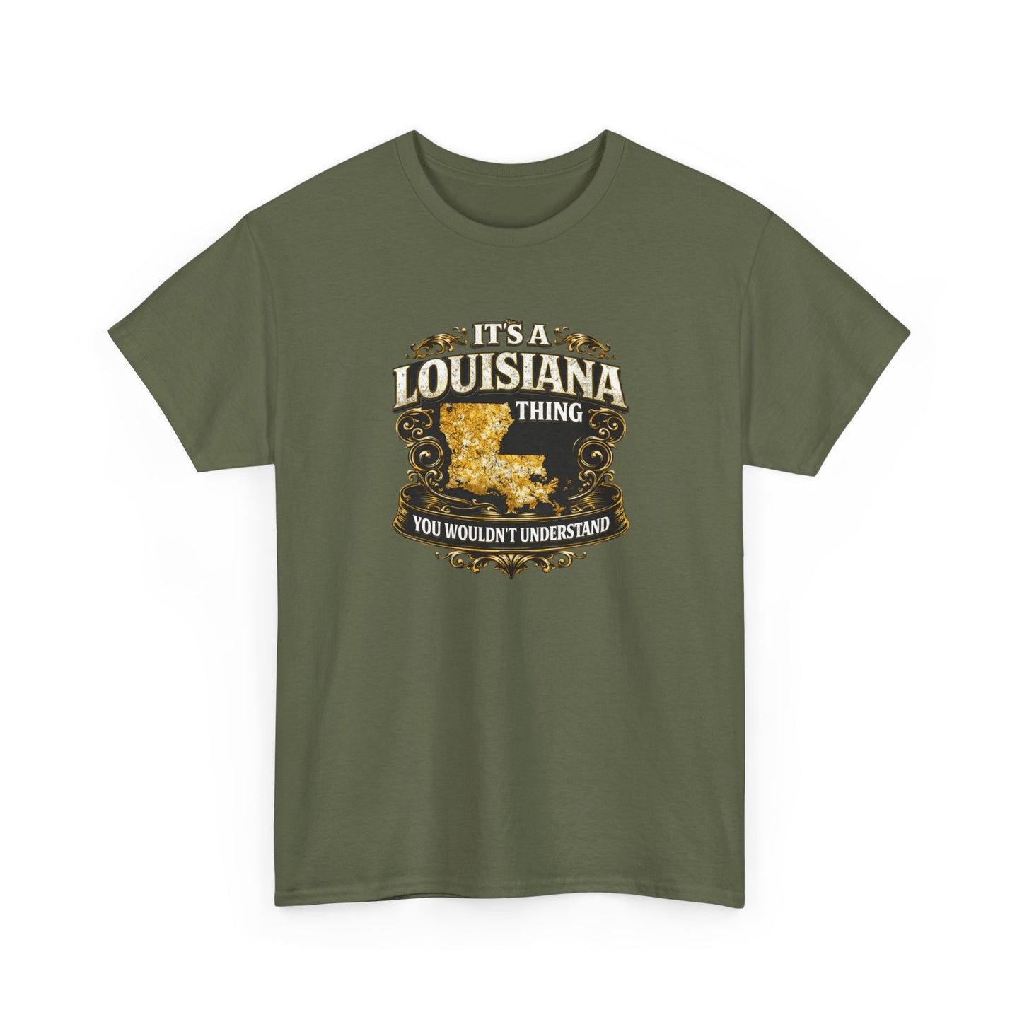 Louisiana Thing T-Shirt — 'It's a Louisiana Thing, You Wouldn't Understand' Vintage State Tee