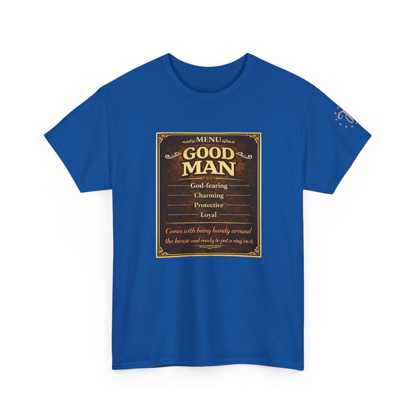 T‑Shirt — “Good Man” Vintage Plaque Design | Father’s Day, Dad Gift