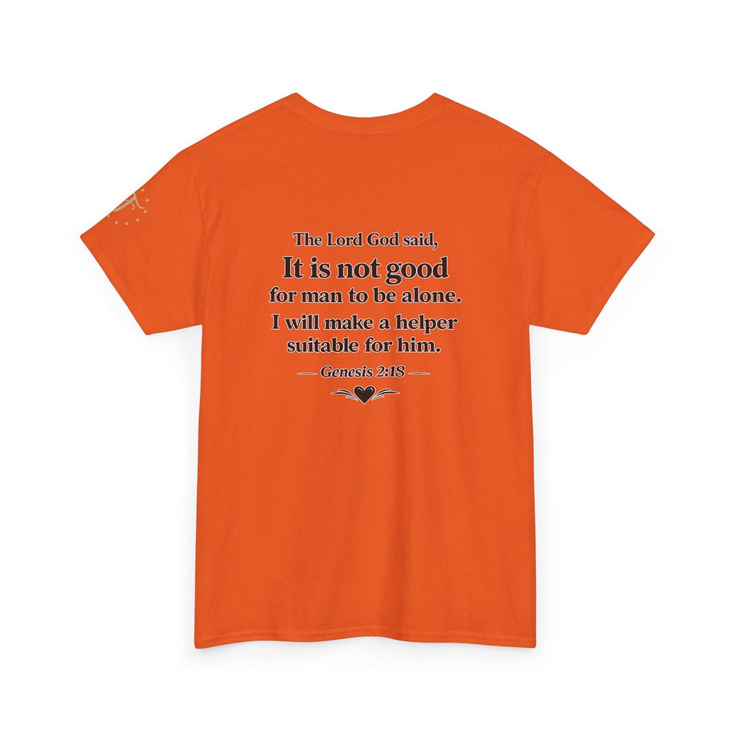 She's My Soulmate T-Shirt — 'It Is Not Good for Man to Be Alone' Genesis 2:18 Christian Tee