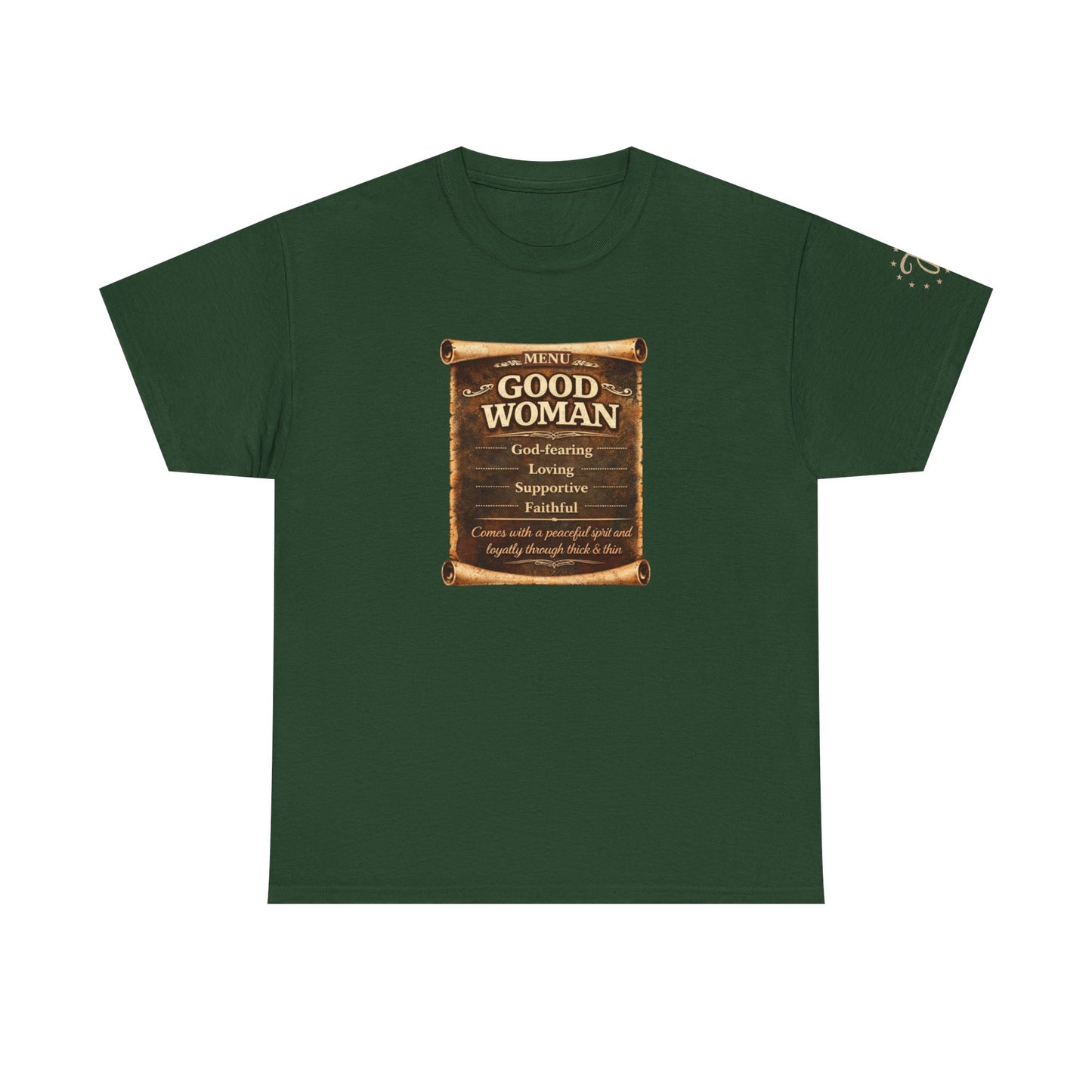 T-Shirt — 'Good Woman' Inspirational Scroll Design
