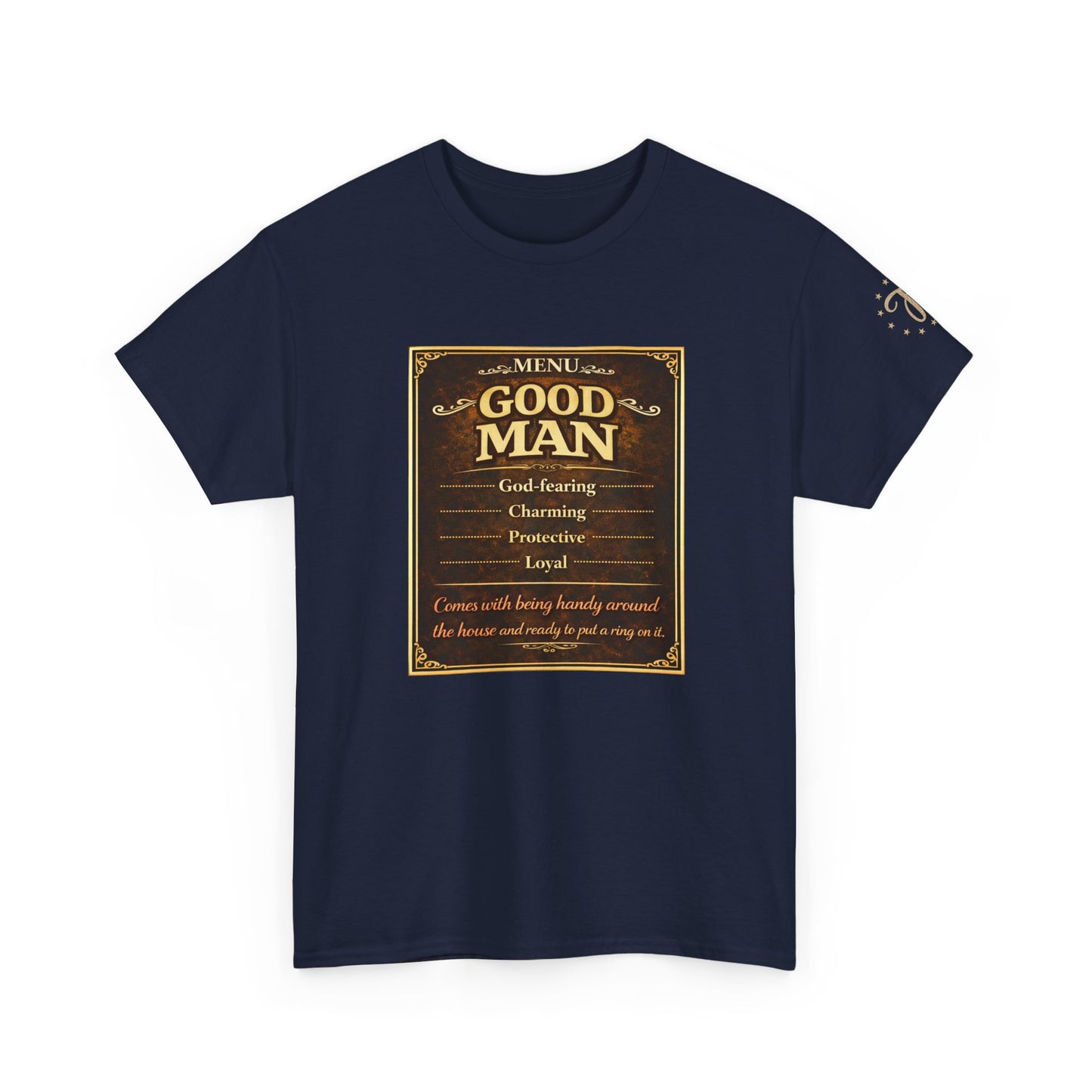 T‑Shirt — “Good Man” Vintage Plaque Design | Father’s Day, Dad Gift