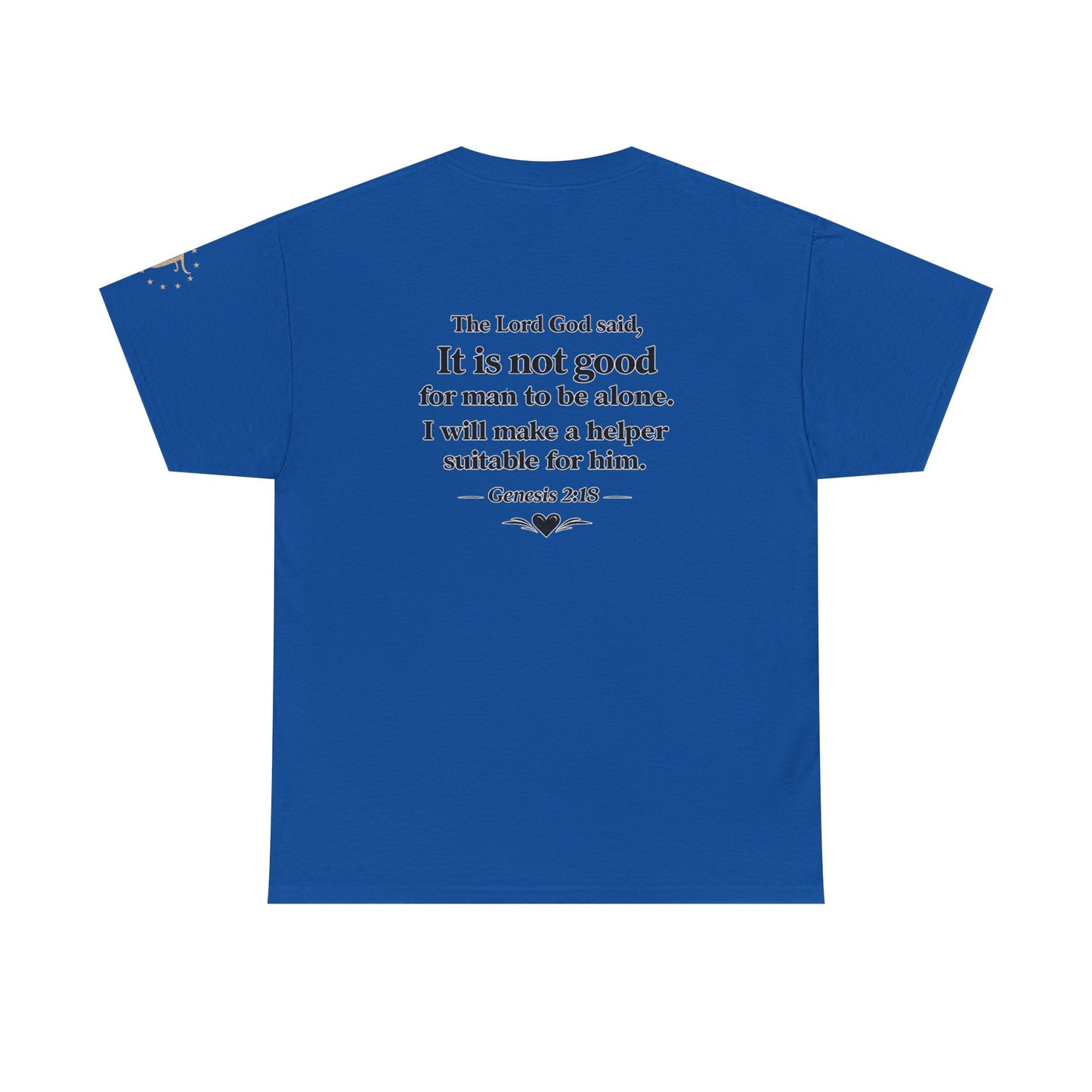 She's My Soulmate T-Shirt — 'It Is Not Good for Man to Be Alone' Genesis 2:18 Christian Tee