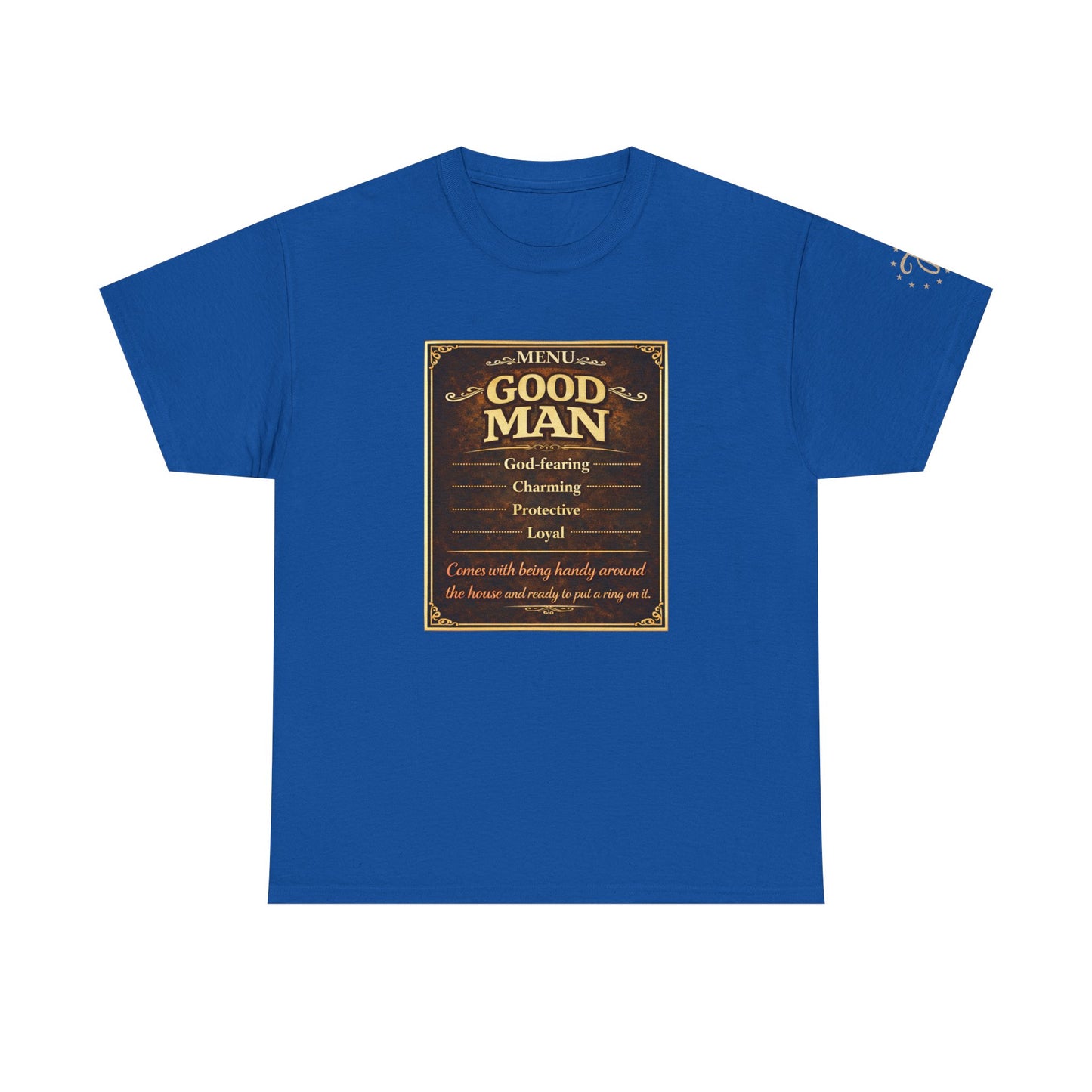 T‑Shirt — “Good Man” Vintage Plaque Design | Father’s Day, Dad Gift