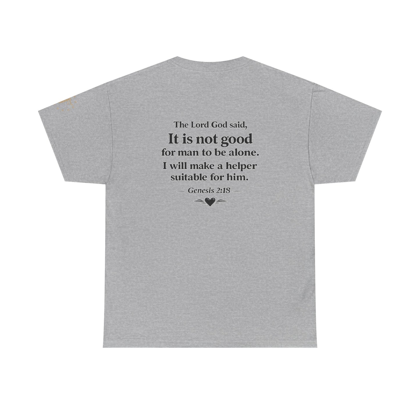She's My Soulmate T-Shirt — 'It Is Not Good for Man to Be Alone' Genesis 2:18 Christian Tee