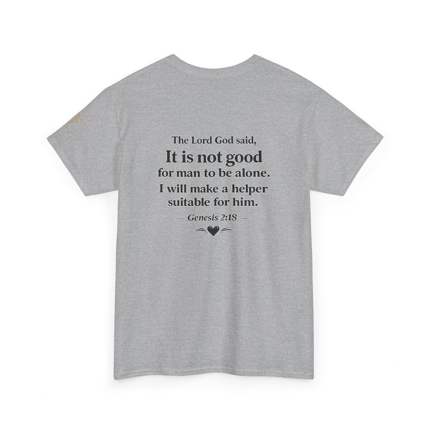 She's My Soulmate T-Shirt — 'It Is Not Good for Man to Be Alone' Genesis 2:18 Christian Tee