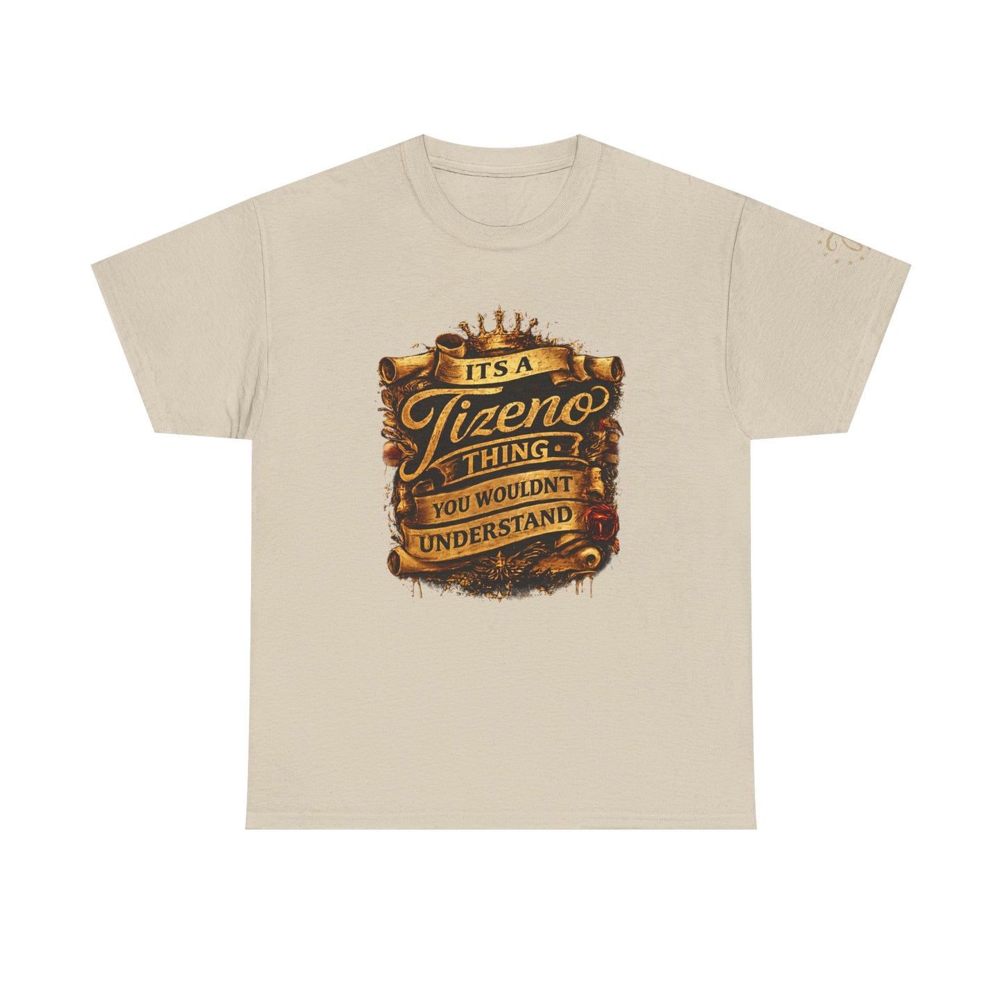 T-Shirt — "It's a Tizeno Thing You Wouldn't Understand" Vintage Graphic Tee